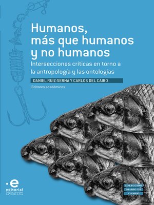 cover image of Humanos, más que humanos y no humanos